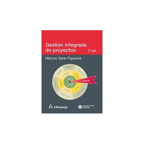GESTIÓN INTEGRADA DE PROYECTOS - 3ª EDICIÓN