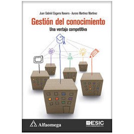 GESTIÓN DEL CONOCIMIENTO - UNA VENTAJA COMPETITIVA