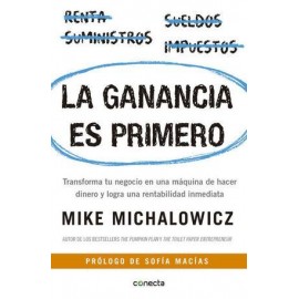 GANANCIA ES PRIMERO, LA