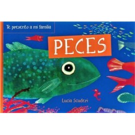 TE PRESENTO A MI FAMILIA: PECES