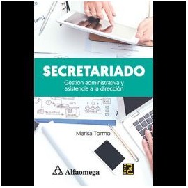 SECRETARIADO - GESTIÓN ADMINISTRATIVA Y ASISTENCIA A LA DIRECCIÓN