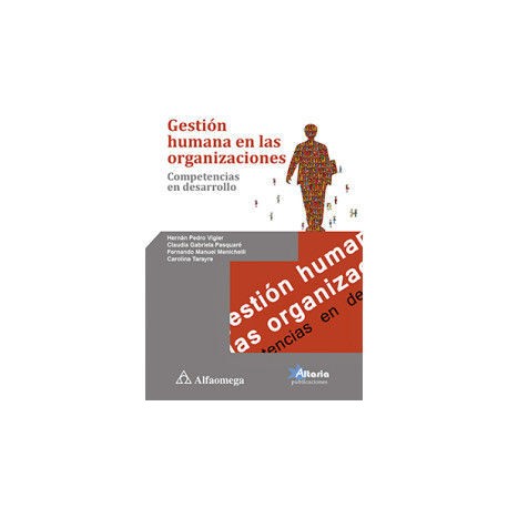 GESTIÓN HUMANA EN LAS ORGANIZACIONES  -  COMPETENCIAS EN DESARROLLO