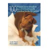100 TRUCOS PARA RESOLVER LOS PROBLEMAS DE CONDUCTA DE TU PERRO