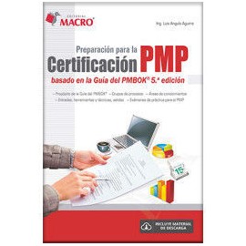 PREPARACIÓN PARA LA CERTIFICACIÓN PMP - BASADO EN LA GUÍA PMBOK 5ª EDICIÓN
