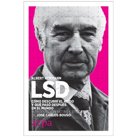 LSD. CÓMO DESCUBRÍ EL ÁCIDO Y QUÉ PASÓ DESPUÉS EN EL MUNDO
