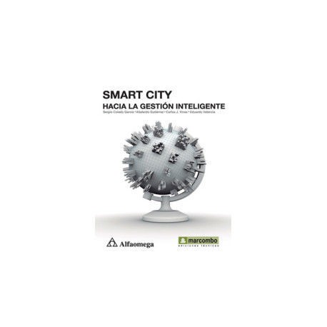 SMART CITY - HACIA LA GESTIÓN INTELIGENTE