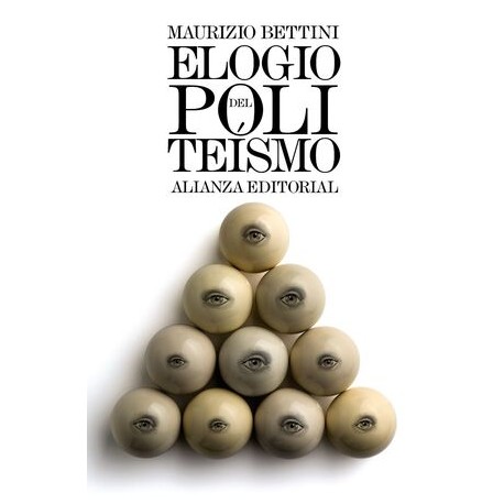 ELOGIO DEL POLITEÍSMO