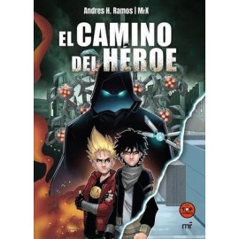 CAMINO DEL HÉROE, EL