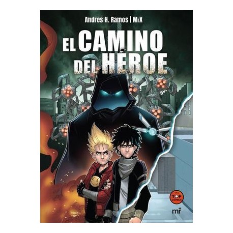 CAMINO DEL HÉROE, EL