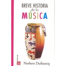 BREVE HISTORIA DE LA MÚSICA