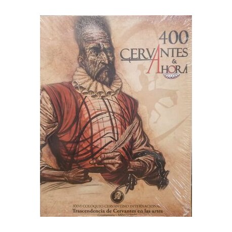 TRASCENDENCIA DE CERVANTES EN LAS ARTES