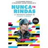 NUNCA TE RINDAS
