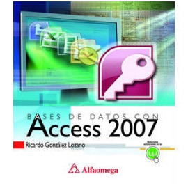 BASES DE DATOS CON ACCESS 2007