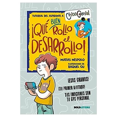 ¡QUE BUEN ROLLO EL DESARROLLO!