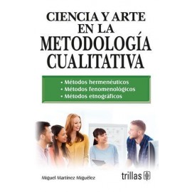 CIENCIA Y ARTE EN LA METODOLOGIA CUALITATIVA